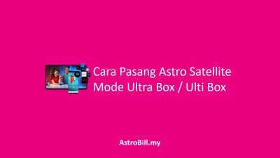 Cara Pasang Astro Satellite Mode Ultra Box Ulti Box